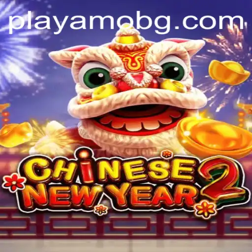 Explore the Exciting World of CHINESENEWYEAR2